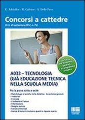 A033. Tecnologia (già Educazione tecnica nella scuola media)