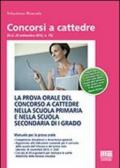 La prova orale del concorso a cattedre nella scuola primaria e nella scuola secondaria di I grado