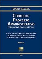 Codice del processo amministrativo e normativa complementare