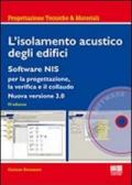 L'isolamento acustico degli edifici. Con CD-ROM