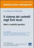 Il sistema dei controlli negli enti locali. Attori e modalità operative