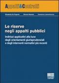 Le riserve negli appalti pubblici