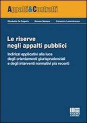 Le riserve negli appalti pubblici