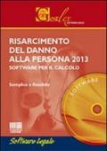 RISARCIMENTO DEL DANNO ALLA PERSONA 2013