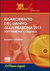 RISARCIMENTO DEL DANNO ALLA PERSONA 2013