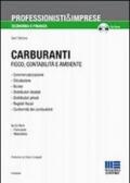 Carburanti. Fisco, contabilità e ambiente. Con CD-ROM