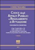 Codice degli appalti pubblici e regolamento di attuazione