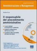 Il responsabile del procedimento amministrativo dopo il «decreto enti locali» e la legge anti-corruzione. Con CD-ROM