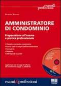 Amministratore di condominio. Con CD-ROM