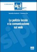 La polizia locale e la comunicazione sul web