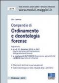 Compendio di ordinamento e deontologia forense