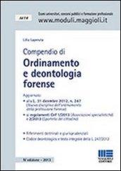 Compendio di ordinamento e deontologia forense