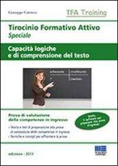 Tirocinio formativo attivo speciale. Capacità logiche e di comprensione del testo