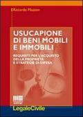 Usucapione di beni mobili e immobili