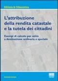 L'attribuzione della rendita catastale e la tutela dei cittadini