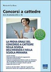 La prova orale del concorso a cattedre nella scuola dell'infanzia e nella scuola primaria