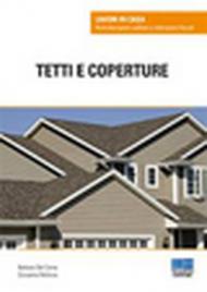 Tetti e coperture. Ediz. illustrata