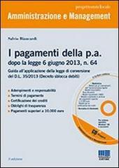 I pagamenti della P.A. Con CD-ROM