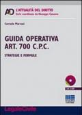 Guida operativa art. 700 c.p.c. Strategie e formule. Con CD-ROM