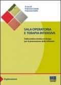 Sala operatoria e terapia intensiva. Dalla pratica medica al design per la prevenzione delle infezioni