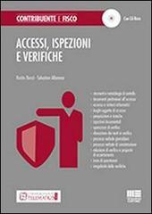 Accessi, ispezioni e verifiche. Con CD-ROM