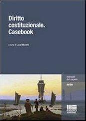 Diritto costituzionale. Casebook