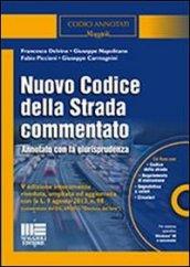 Nuovo codice della strada commentato. Con CD-ROM