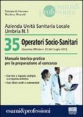 35 operatori socio-sanitari. Azienda Unità Sanitaria Locale Umbria n. 1