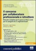 Il concorso per collaboratore professionale e istruttore