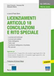 Licenziamenti articolo 18. Conciliazioni e rito speciale