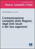 L' armonizzazione contabile delle Regioni, degli Enti locali e dei loro organismi
