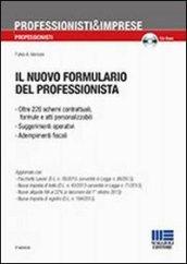 Il nuovo formulario del professionista. Con CD-ROM