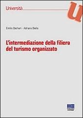 L' intermediazione della filiera del turismo organizzato