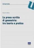 La prova scritta di geometria: tra teoria e pratica