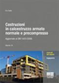 Costruzioni in calcestruzzo armato normale e precompresso vol. 1A