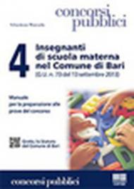 4 insegnanti di scuola materna nel Comune di Bari (G.U. n. 73 del 13 settembre 2013)