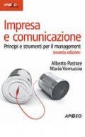 Impresa e comunicazione. Principi e strumenti per il management