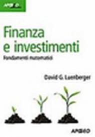 Finanza e investimenti. Fondamenti matematici