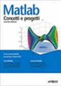 Matlab. Concetti e progetti