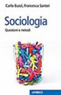 Sociologia. Questioni e metodi