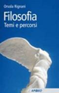 Filosofia. Temi e percorsi