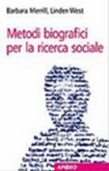 Metodi biografici per la ricerca sociale