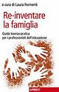 Re-inventare la famiglia