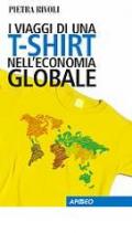 I viaggi di una t-shirt nell'economia globale