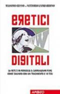 Eretici digitali