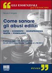 Come sanare gli abusi edilizi