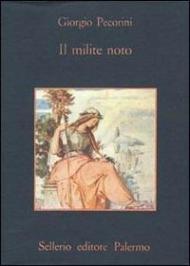 Il milite noto