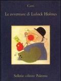 Le avventure di Lufock Holmes