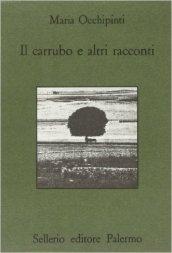 Il carrubo e altri racconti