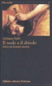 Il nodo e il chiodo